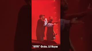 Drake and Lil Wayne performs thier hit song 🎶 “HYFR” after eight years || #drake #lilwayne