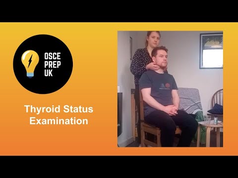 Thyroid Status Exam: OSCE Prep