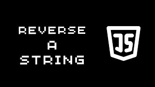 Download the video "How to reverese a string in 3 ways (JavaScript)"