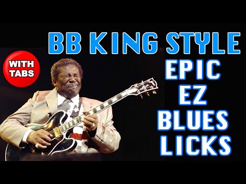 BB King Style 7 Easy Epic Blues Licks with TABS - anyone can play now!