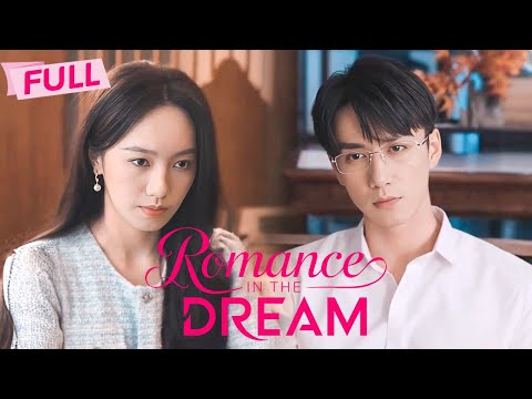 , title : '[MULTI SUB] Romance in thr Dream【Full】Man of my dream turns out to be my annoying friend |Drama Zone'