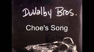 Duvalby.Bros.11.Choes.Song
