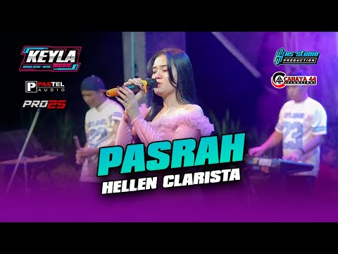 PASRAH - HELLEN CLARISTA KEYLA MUSIC | PASTEL AUDIO | HS STUDIO PRODUCTION