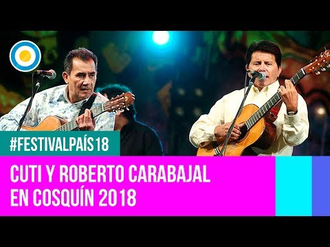 Festival País '18 - Cuti y Roberto Carabajal en el Festival Nacional de Folklore de #Cosquín2018