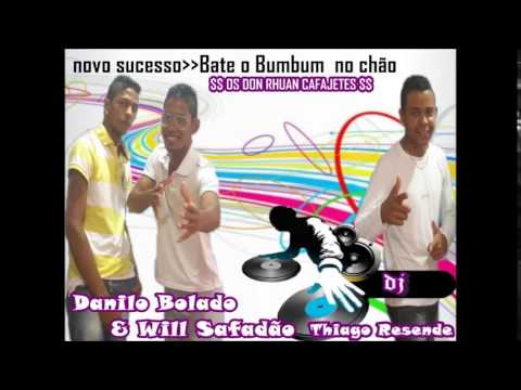 Danilo bolado e will safadão {bate o bumbum no chão} musica nova 2014