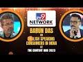 TV9 Network S MD CEO Barun Das Explains The Mindset Of English Speaking Consumers In India