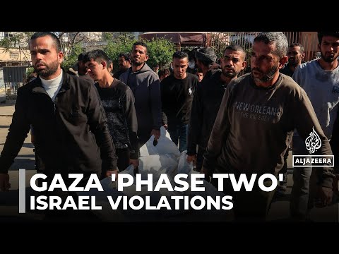 'Phase two' of Gaza ceasefire launched: Violations continue as US plan moves to next stage