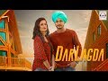 Dar Lagda Official Teaser RamanKhera New Punjabi Song 2018 WeLock Production