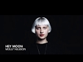 Molly Nilsson - Hey Moon