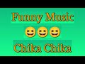 Funny Music Chika Chika No Copyright Music For Music Video