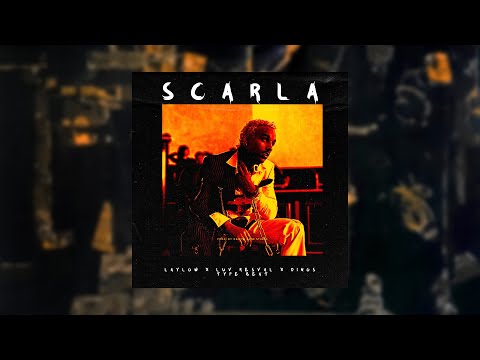 Free Laylow x Luv Resval x Dinos Type Beat - SCARLA