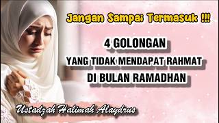Download lagu 🎤USTADZAH HALIMAH ALAYDRUS~ 🌺“RAMADHAN PENUH AMPUNAN, TAPI 4 ORANG INI TERHALANG DARI RAHMAT ALLAH'. mp3