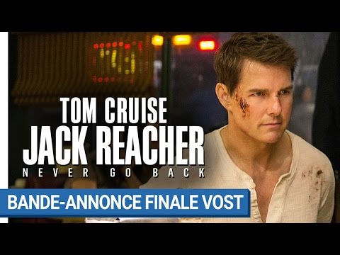 JACK REACHER : NEVER GO BACK - Bande-annonce finale VOST [au cinéma le 19 octobre 2016]