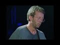Eric Clapton Early In The Morning Official Live Video Nothing But The Blues