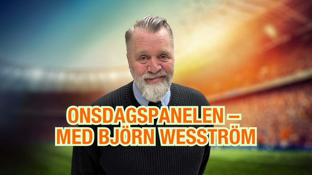 Onsdagspanelen med Björn Wesström – om AIK:s ekonomi och Hammarbys stora agentkostnader