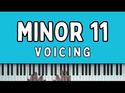 The Dirtiest Minor 11 Piano Voicing