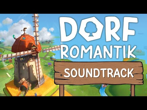 🎵 Dorfromantik Musik - Hintergrundmusik zum Spielen von Dorfromantik
