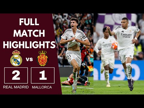 Real Madrid vs RCD Mallorca 2-1 - All Goals & Highlights - 2025