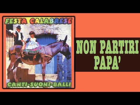 zito - Non partiri, papà