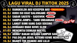 Download lagu DJ JAWA FULL ALBUM 2025 | DJ RANGKULEN AKU KEKEPEN AKU🎵DJ KUDU ISO KUAT BALUNGANE VIRAL TIKTOK mp3
