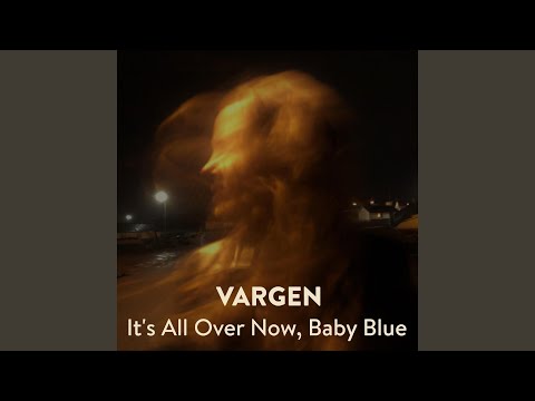 It’s All Over Now, Baby Blue