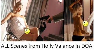 ALL Sexy Scenes from Holly Valance in DOA - Dead or Alive