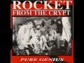 John Peel's Rocket From The Crypt - Pure Genius