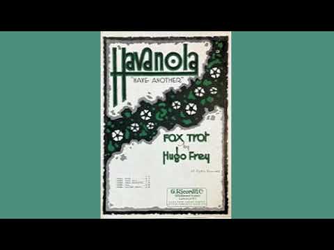 Have Another  Havanola  1917 Perfection Player Piano Roll