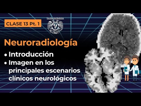 13.1 - Neuroradiology: Introduction and imaging methods in the main clinical scenarios