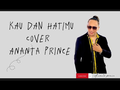Kau dan Hatimu-Pance Pondaag COVER by ANANTA PRINCE
