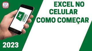EXCEL NO CELULAR - Como começar
