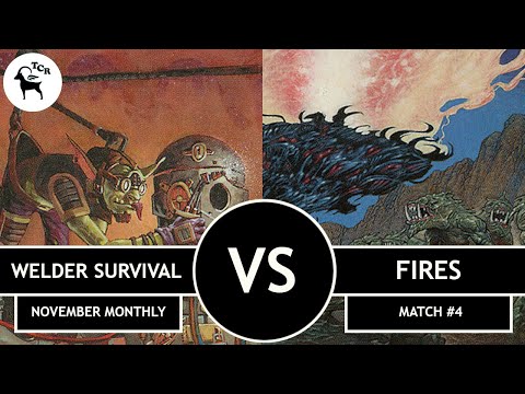 Welder Survival vs Fires - Premodern Monthly Open November 2021 Match #4