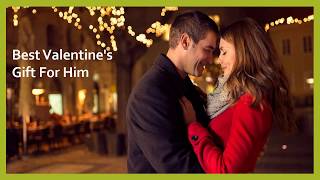 Best Valentine's Gift Ideas For Boyfriend|What To Give Your Boyfriend For Valentine's Day