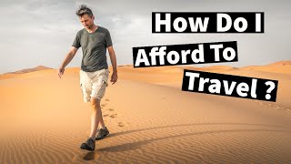 How I Afford To Travel The World 🌍