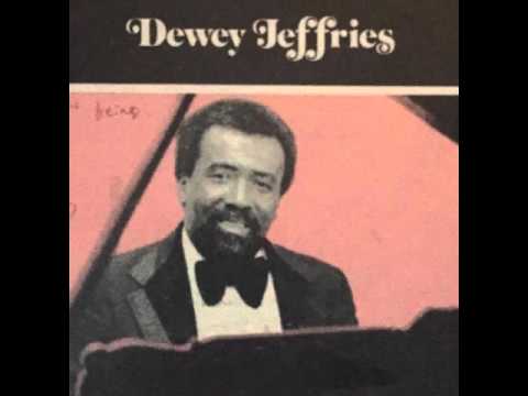 Dewey Jeffries - This Is For You exerpt