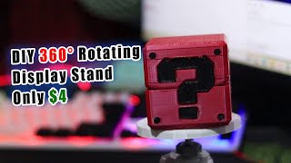 How to Make a 360° Rotating Display Stand at Home 12V Motor + 3D Printed Turntable