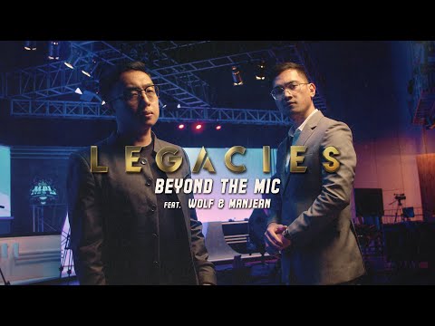 Legacies Ep. 4 | Beyond the Mic | Wolf & Manjean