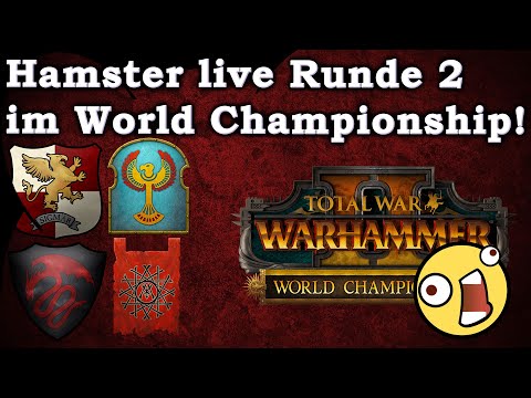 Die ZWEITE RUNDE! Hamster live im World Championship! - Total War: Warhammer 2 Multiplayer