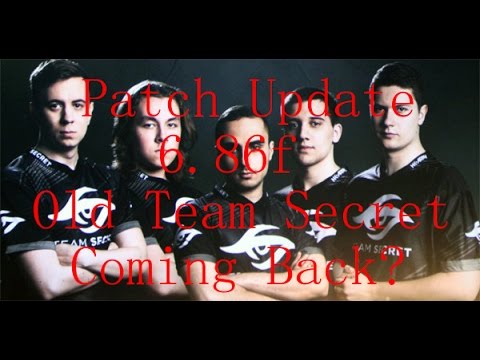 Dota2 News Patch Update 6.86f Invoker Nerf Old Team Secret Coming Back?Teams Arriving Shanghai Major