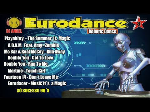 Eurodance Anos 90 Vol 3 ( Dj Anael )
