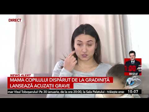 Mama copilului dispărut de la grădiniță lansează acuzații grave