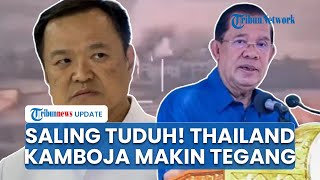 Thailand Minta Kamboja Penuhi Syarat Jika Ingin Konflik Berakhir, Situasi Perbatasan Makin Memburuk!