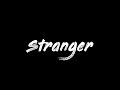Stellar - Stranger [Unreleased Song]