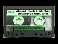 Ahmad Back In The Day Muskote S RMX 2017