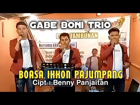 BOASA IKKON PAJUMPANG || CIPT: BENNY PANJAITAN || LIVE COVER GABE BONI TRIO