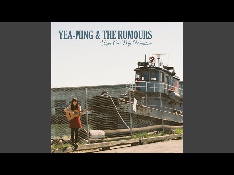 Let Me Stand Close To The Water - Yea-Ming and The Rumours