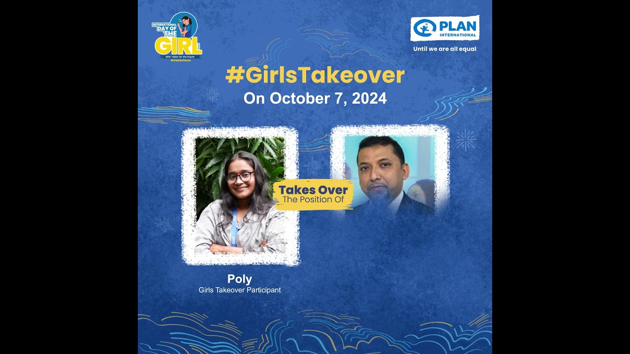 𝗣𝗼𝗹𝘆 𝘁𝗮𝗸𝗲𝘀 𝗼𝘃𝗲𝗿 𝗠𝗶𝗰𝗿𝗼𝘀𝗼𝗳𝘁 | Plan International Bangladesh #UniteForPeace #GirlsVisionForTheFuture