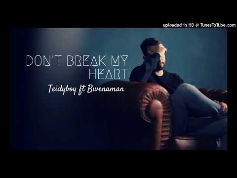 Don't break my heart - By Teidyboy feat Bwenaman ( Prod By KB4) Kiribati Music 2019