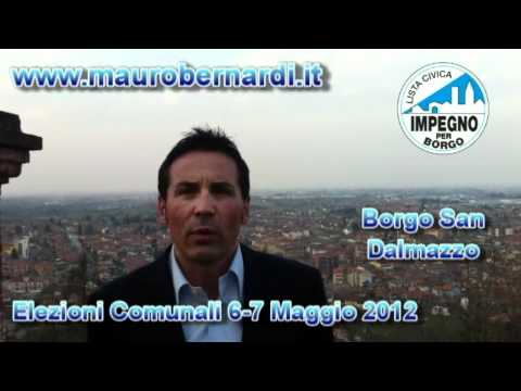 Video presenatzione Mauro Bernardi, Elezioni Comunali 2012