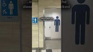 Public Bathroom — Locking Mistake 🚽